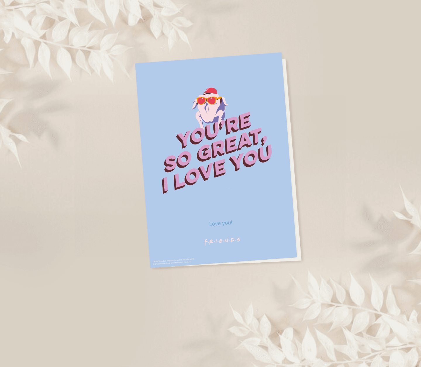 Friends™ Turkey Love Card