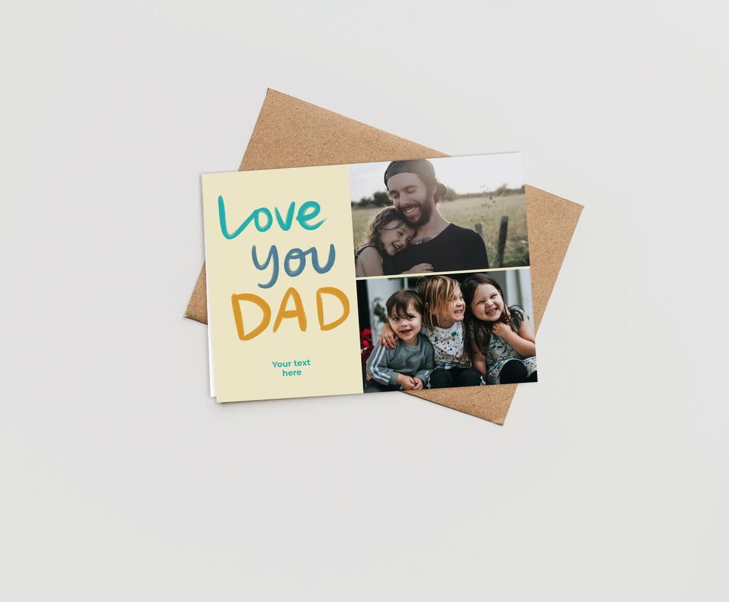We Love You Dad Card