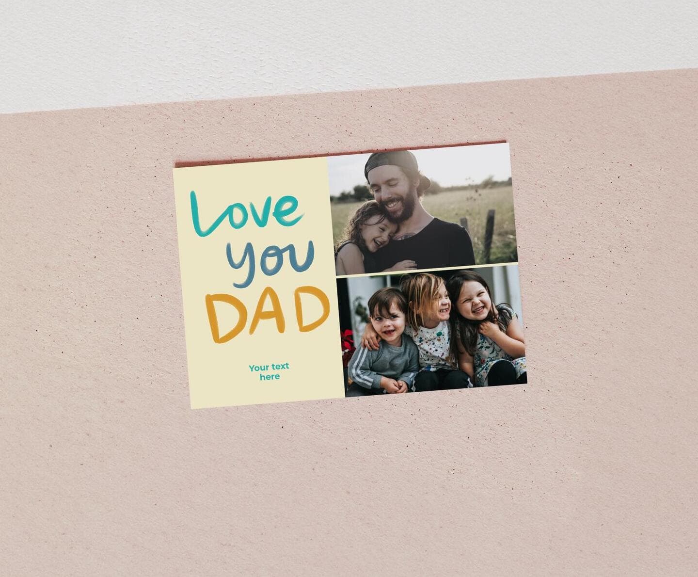 We Love You Dad Card