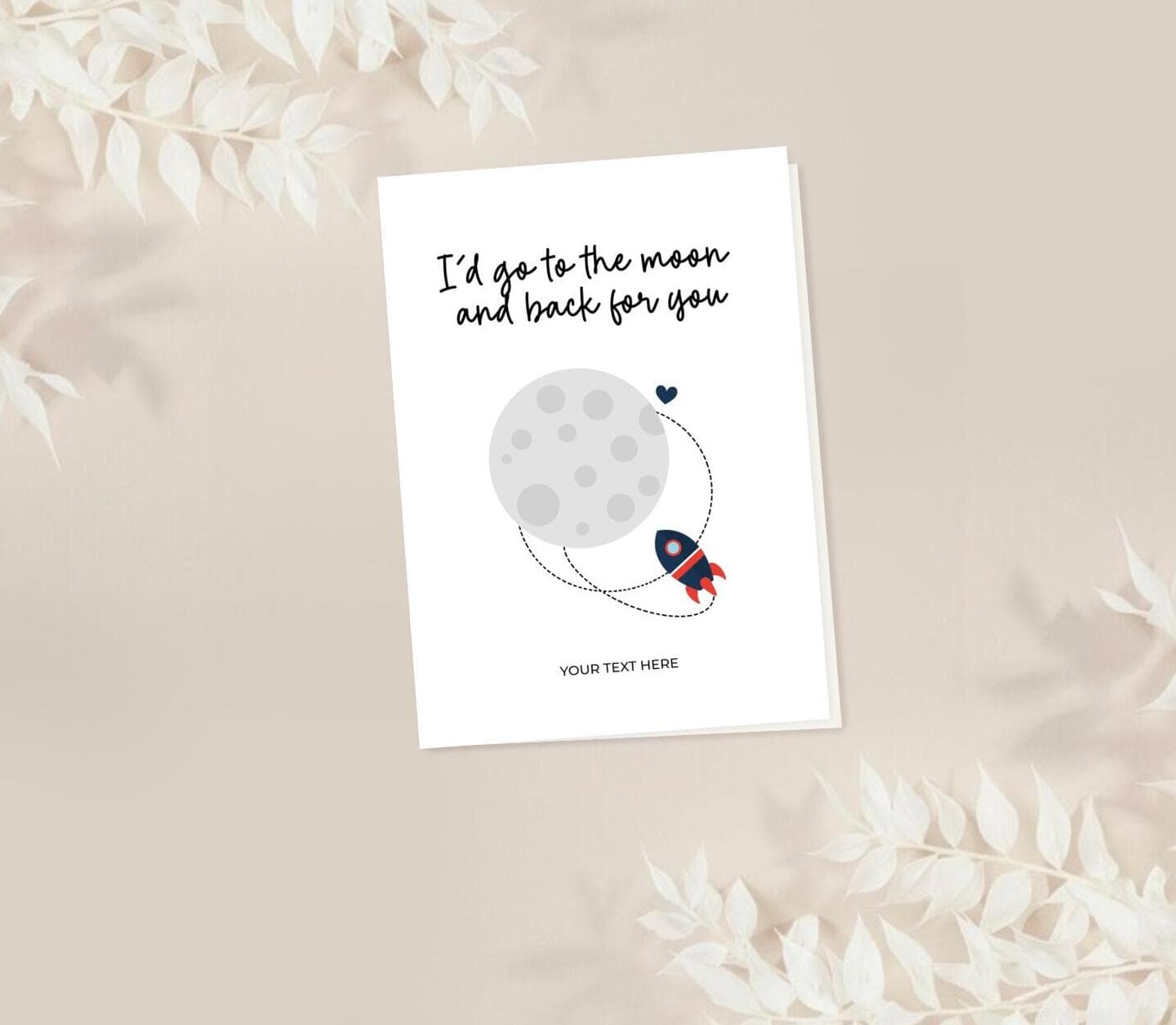 Go To The Moon Quote Card