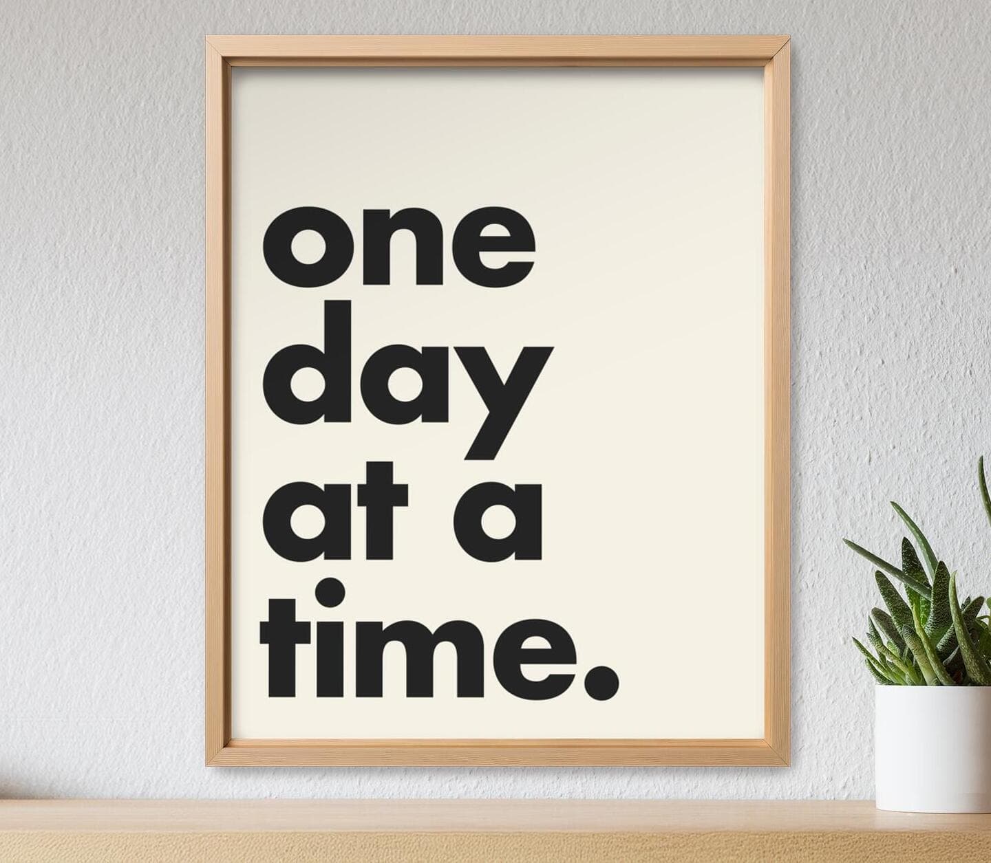 B&W One Day at a Time Quote 2 Poster
