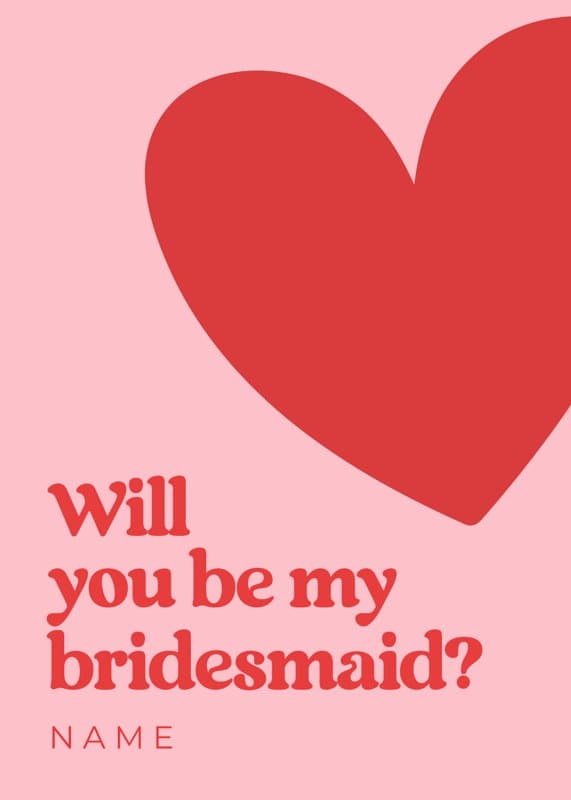 Big Heart Bridesmaid Card